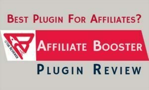 Affiliate-Booster-Plugin-Review
